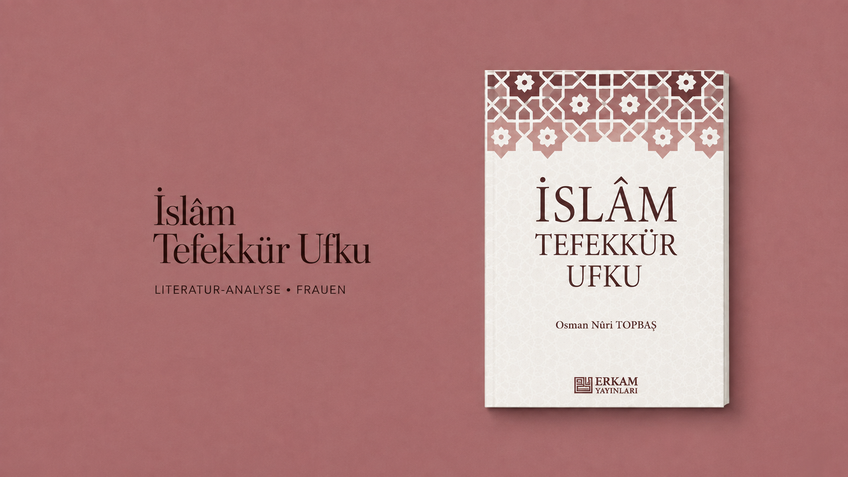 İslam Tefekkür Ufku