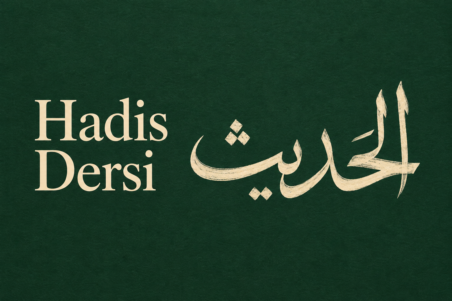 Hadis Dersi